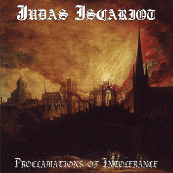Judas Iscariot : Proclamations of Intolerance